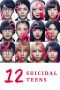 Download Film 12 Suicidal Teens Live Action (2019) Subtitle Indonesia Full Movie HD bluray dan nonton Streaming mp4 Online zonafilm