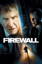 Download Film Firewall (2006) Full Movie Subtitle Indonesia Zonafilm