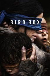 Download Film Bird Box (2018) Subtitle Indonesia Full Movie Nonton Streaming