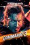 Download Film Commando 3 (2019) Subtitle Indonesia Full Movie Nonton Streaming