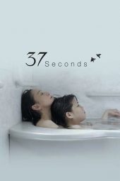 Nonton Streaming Download Film 37 Seconds (2019)