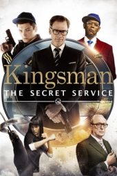 Download Film Kingsman: The Secret Service (2014)