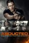 Download Film Abducted (2020) Subtitle Indonesia Full Movie Nonton Streaming