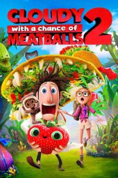 Download Film Cloudy with a Chance of Meatballs 2 (2013) Sub Indo