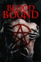 Download Film Blood Bound (2019) Sub Indo