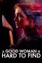 Download Film A Good Woman Is Hard to Find (2019) Sub Indo