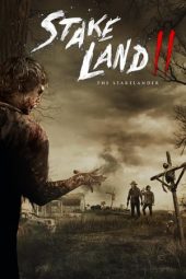 Download Film Stake Land 2 (2016) Sub Indo Full Movie