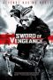 Download Film Sword of Vengeance (2014) Sub Indo