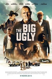 Download Film The Big Ugly (2020) Sub Indo