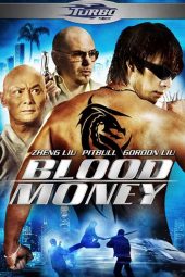 Download Film Blood Money (2012) Subtitle Indonesia