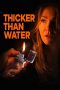 Download Film Thicker Than Water (2019) Subtitle Indonesia