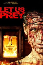 Let Us Prey (2014)