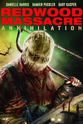 Download Film Redwood Massacre: Annihilation