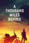 Download Film A Thousand Miles Behind