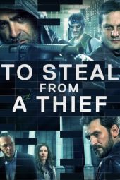 Download Film To Steal from a Thief