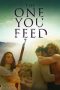 Download Film The One You Feed