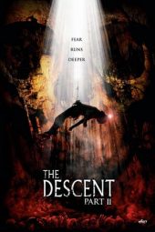 The Descent 2 (2009)