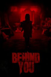 Behind You (2020)