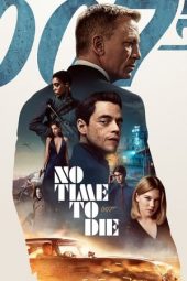 James Bond: No Time to Die (2021)