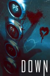 Down: Into The Dark (2019)