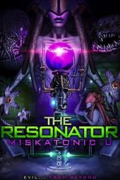 The Resonator: Miskatonic U (2021)