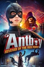 Antboy 2: Revenge of the Red Fury (2014)