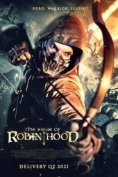 The Siege of Robin Hood (2022)