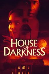 House of Darkness (2022)