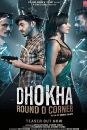 Dhokha: Round D Corner (2022)