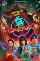 Phone Bhoot (2022)