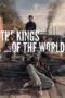 The Kings of the World (2022)