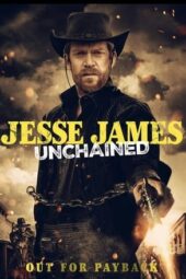 Jesse James Unchained (2022)