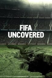 FIFA Uncovered (2022)