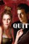 Quit (2010)