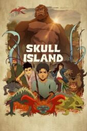 Skull Island Season 1 (2023)