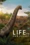 Life on Our Planet (2023)