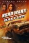 Road Wars: Max Fury (2024)